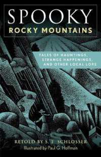 Spooky Rocky Mountains : Tales of Hauntings, Strange Happenings, and Other Local Lore (Spooky)