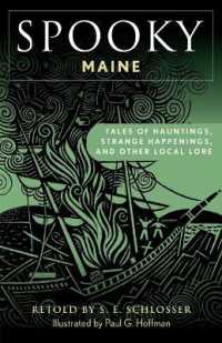 Spooky Maine : Tales of Hauntings, Strange Happenings, and Other Local Lore (Spooky)