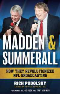 Madden & Summerall : How They Revolutionized NFL Broadcasting