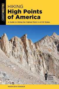 Hiking High Points of America : A Guide to Hiking the Highest Point in All 50 States (Regional Hiking)
