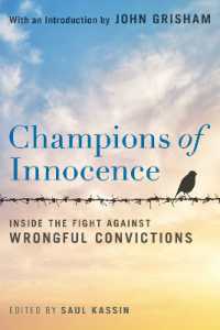 Champions of Innocence : Inside the Fight against Wrongful Convictions