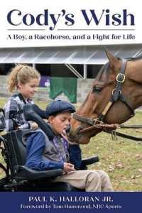 Cody's Wish : A Boy, a Racehorse, and a Fight for Life