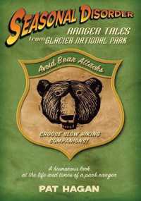 Seasonal Disorder : Ranger Tales from Glacier National Park