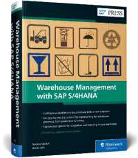 Warehouse Management with SAP S/4HANA : Embedded and Decentralized EWM （2ND）