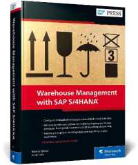 Warehouse Management with SAP S/4HANA : Embedded and Decentralized EWM