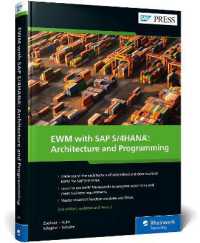 EWM with SAP S/4HANA : Architecture and Programming （2ND）