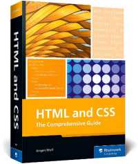 HTML and CSS : The Comprehensive Guide