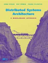 Distributed Systems Architecture : A Middleware Approach