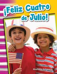 ¡Feliz Cuatro de Julio! (Social Studies: Informational Text)