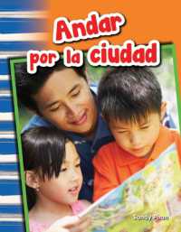 Andar por la ciudad (Social Studies: Informational Text)