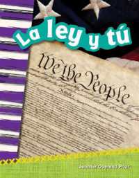 La ley y tú (Social Studies: Informational Text)