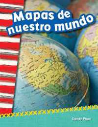 Mapas de nuestro mundo (Social Studies: Informational Text)
