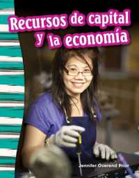 Recursos de capital y la economía (Social Studies: Informational Text)