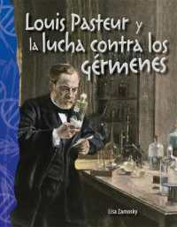 Louis Pasteur y la lucha contra los gérmenes (Science: Informational Text)