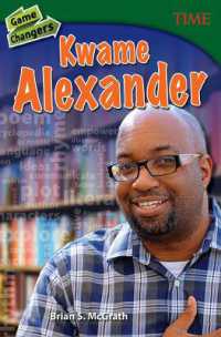 Game Changers : Kwame Alexander (Time®: Informational Text)