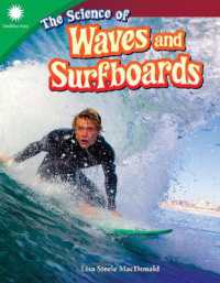 The Science of Waves and Surfboards (Smithsonian: Informational Text)