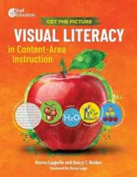 Get the Picture: Visual Literacy in Content-Area Instruction (Get the Picture: Visual Literacy)