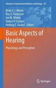 Basic Aspects of Hearing : Physiology and Perception （2013）