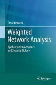 Weighted Network Analysis : Applications in Genomics and Systems Biology （2011）