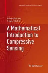 A Mathematical Introduction to Compressive Sensing (Applied and Numerical Harmonic Analysis)