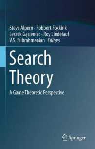 Search Theory : A Game Theoretic Perspective （2013）