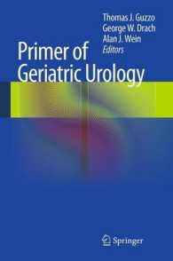 Primer of Geriatric Urology （2013）
