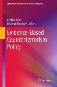 Evidence-Based Counterterrorism Policy (Springer Series on Evidence-based Crime Policy) （2012）