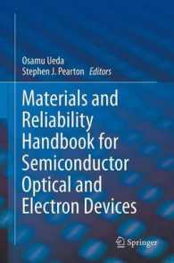 Materials and Reliability Handbook for Semiconductor Optical and Electron Devices （2013）