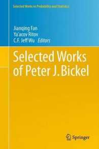 Selected Works of Peter J. Bickel (Selected Works in Probability and Statistics) （2014）