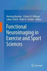 Functional Neuroimaging in Exercise and Sport Sciences （2012）