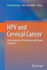HPV and Cervical Cancer : Achievements in Prevention and Future Prospects （2012）