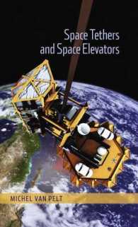 Space Tethers and Space Elevators （2009）