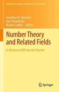 Number Theory and Related Fields : In Memory of Alf van der Poorten (Springer Proceedings in Mathematics & Statistics) （2013）