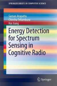 Energy Detection for Spectrum Sensing in Cognitive Radio (Springerbriefs in Computer Science) （2014）