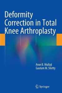 Deformity Correction in Total Knee Arthroplasty （2014）