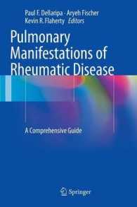 Pulmonary Manifestations of Rheumatic Disease : A Comprehensive Guide （2014）