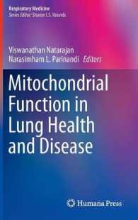 Mitochondrial Function in Lung Health and Disease (Respiratory Medicine) （2014）
