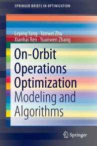 On-Orbit Operations Optimization : Modeling and Algorithms (Springerbriefs in Optimization) （2014）