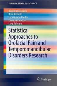 Statistical Approaches to Orofacial Pain and Temporomandibular Disorders Research (Springerbriefs in Statistics) （2014）