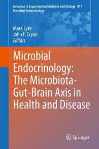 Microbial Endocrinology: the Microbiota-Gut-Brain Axis in Health and Disease (Microbial Endocrinology) （2014）