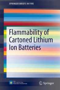Flammability of Cartoned Lithium Ion Batteries (Springerbriefs in Fire) （2014）