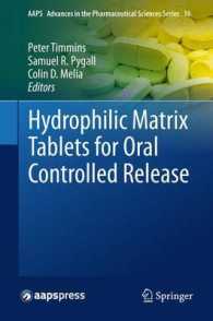 Hydrophilic Matrix Tablets for Oral Controlled Release (Aaps Advances in the Pharmaceutical Sciences Series) （2014）