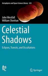 Celestial Shadows : Eclipses, Transits, and Occultations (Astrophysics and Space Science Library) （2015）