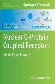 Nuclear G-Protein Coupled Receptors : Methods and Protocols (Methods in Molecular Biology) （2015）