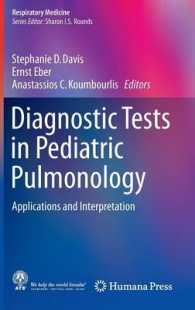 Diagnostic Tests in Pediatric Pulmonology : Applications and Interpretation (Respiratory Medicine) （2015）