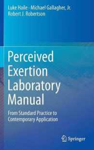 Perceived Exertion Laboratory Manual : From Standard Practice to Contemporary Application