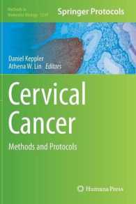 Cervical Cancer : Methods and Protocols (Methods in Molecular Biology) （2015）