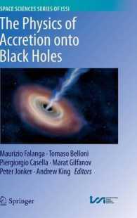 The Physics of Accretion onto Black Holes (Space Sciences Series of Issi) （2015）