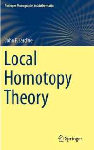 Local Homotopy Theory (Springer Monographs in Mathematics) （2015）