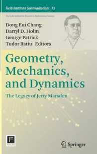 幾何学、機械工学、力学：Ｊ．マースデン記念論文集<br>Geometry, Mechanics, and Dynamics : The Legacy of Jerry Marsden (Fields Institute Communications) （2015）